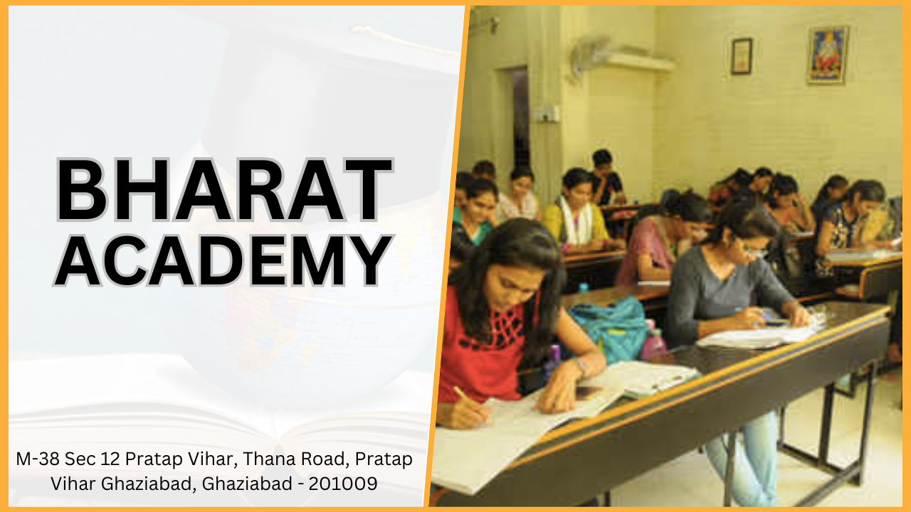Bharat IAS Academy Ghaziabad